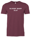 Bloody Mary Slut T-Shirt