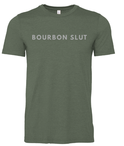 Bourbon Slut