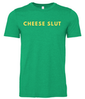 Cheese Slut