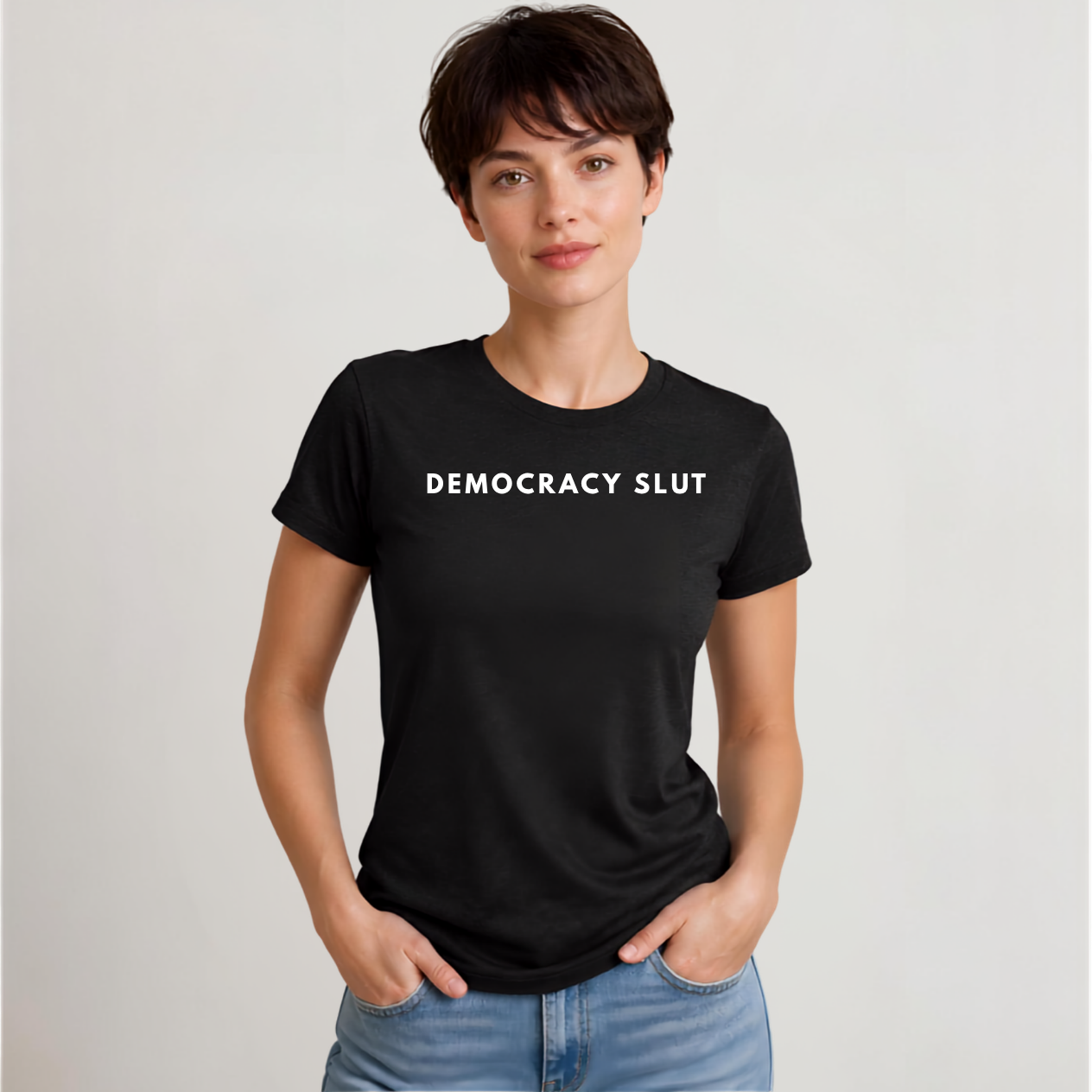 Democracy Slut T-Shirt