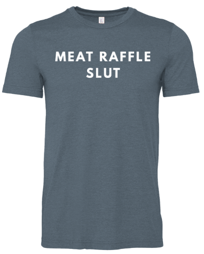 Meat Raffle Slut