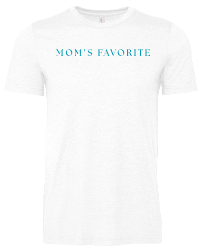 Mom's Favorite